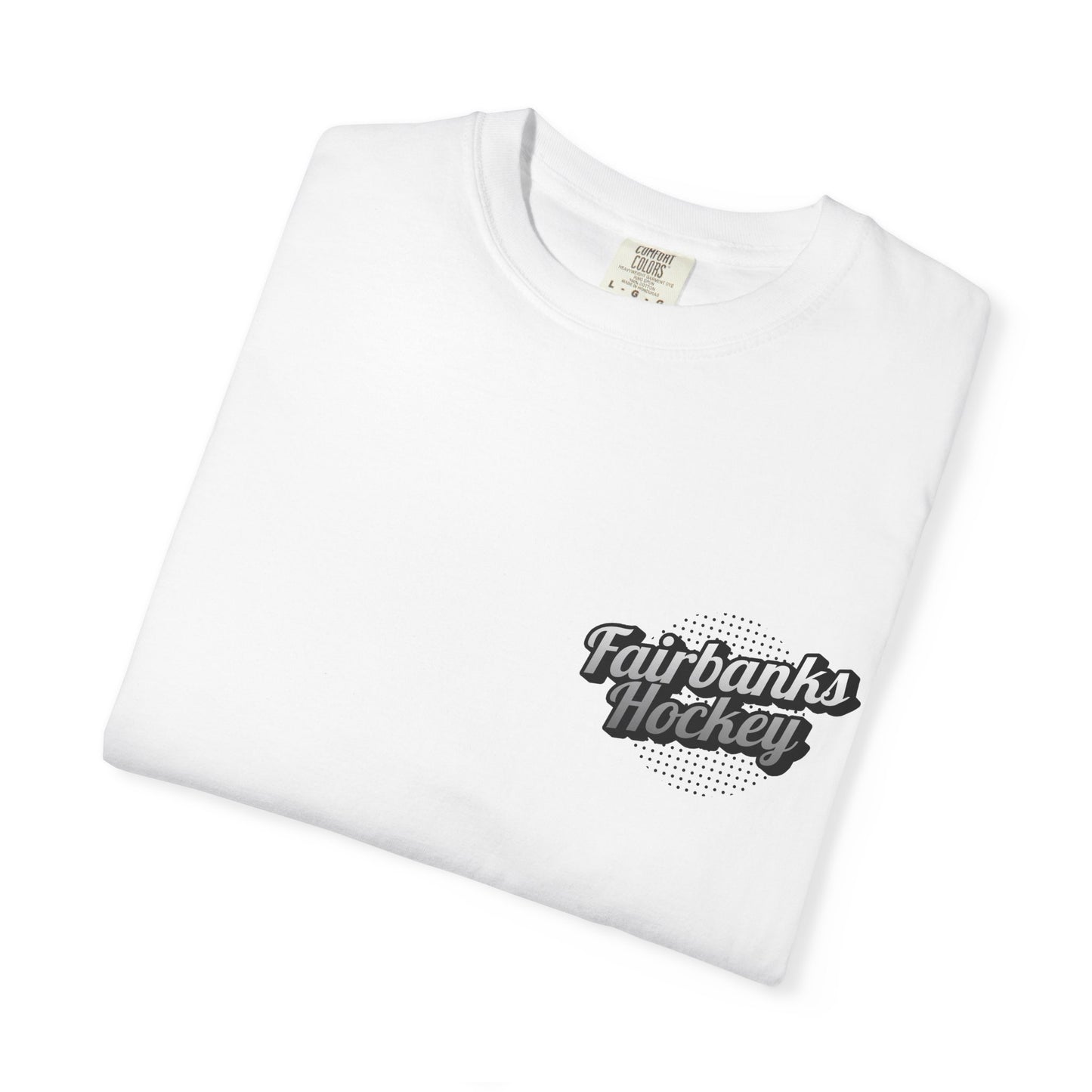 Fairbanks Hockey Unisex T-Shirt, Sporty Graphic Tee, Casual Wear, Gift for Hockey Fans, Team Spirit Apparel, Hockey Season Essential